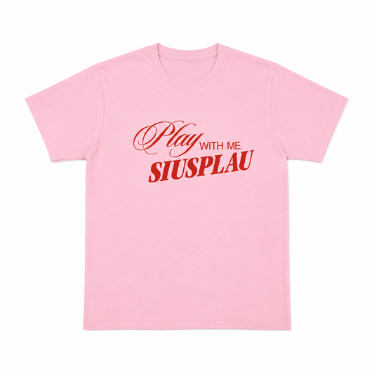 Play With Me Siusplau PINK