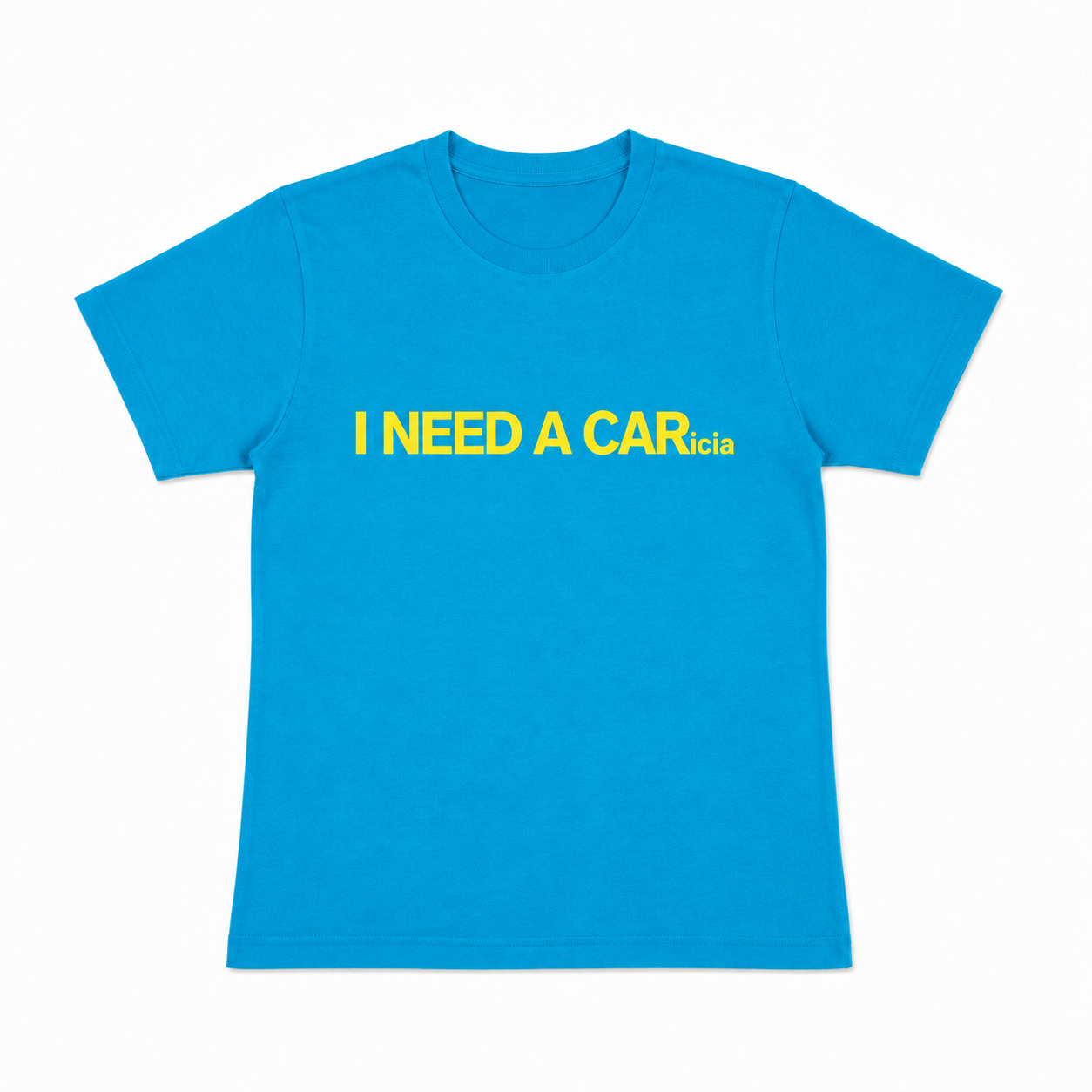 I NEED A CARicia