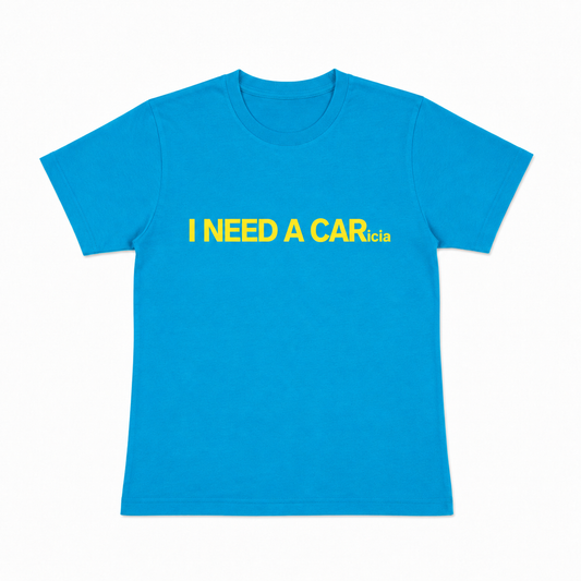 I NEED A CARicia